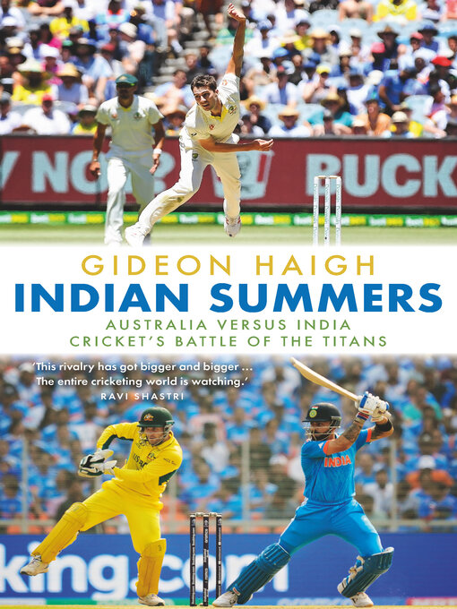 Title details for Indian Summers by Gideon Haigh - Available